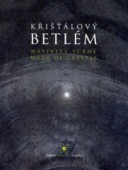 Křišťálový betlém